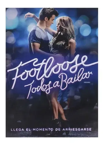 Footloose, Todos a Bailar (2011)