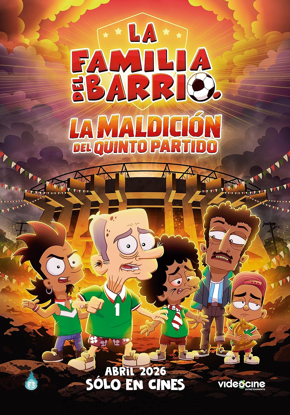 La Familia Del Barrio: La Maldición del Quinto Partido (2026)