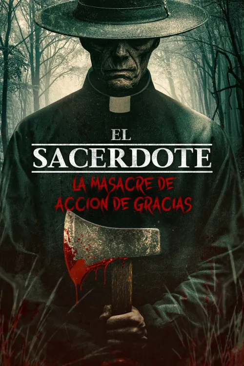 El sacerdote: La masacre de acción de gracias (2025)