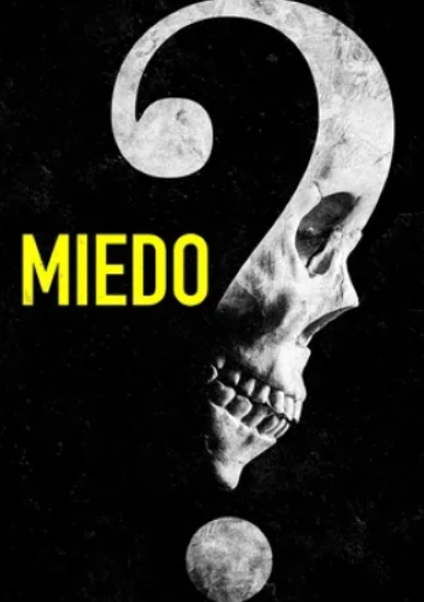 😱 Miedo 🌫️(2023)🏨