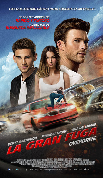 🎬 Overdrive (2017) – La gran fuga o El gran robo 💥🚗